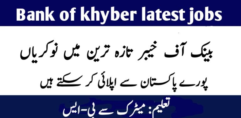 Bank of Khyber BOK Jobs 2024