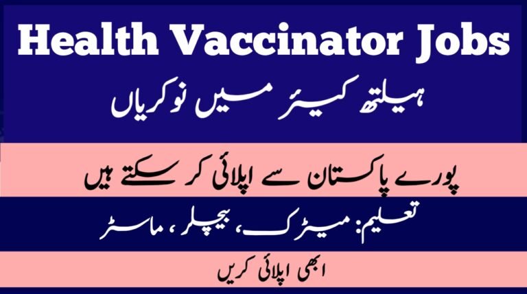 Sindh Vaccinator Jobs 2024