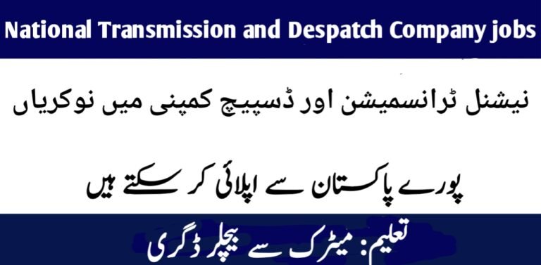 National Transmission and Despatch Company Limited Jobs